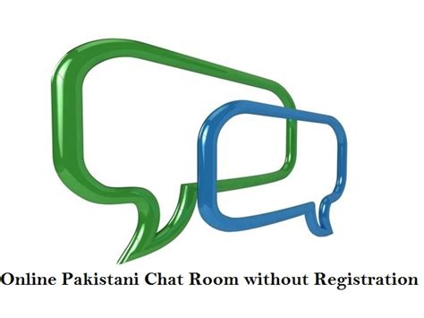 Pakistani Chat Rooms Without Registration